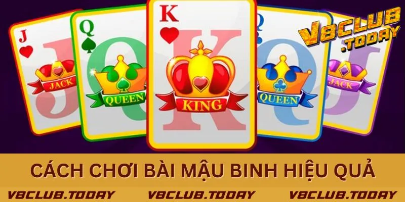 Chia sẻ cách chơi bài mậu binh hiệu quả nhất