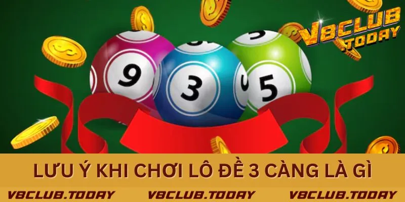 Lưu ý để thắng lớn khi chơi lô đề 3 càng là gì
