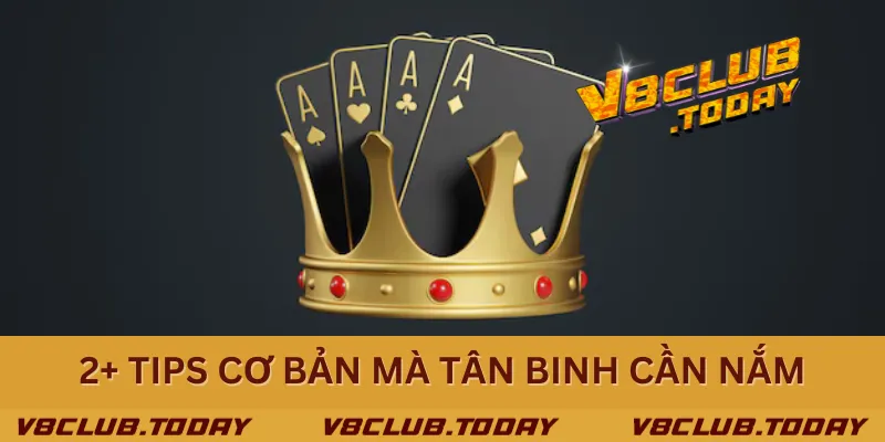 2+ tips cơ bản mà tân binh cần nắm 2+ tips cơ bản mà tân binh cần nắm