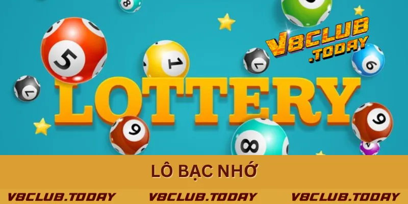 Lô Bạc Nhớ - Kỹ Thuật Chốt Số Độc Đáo Cho Dân Chơi Đề